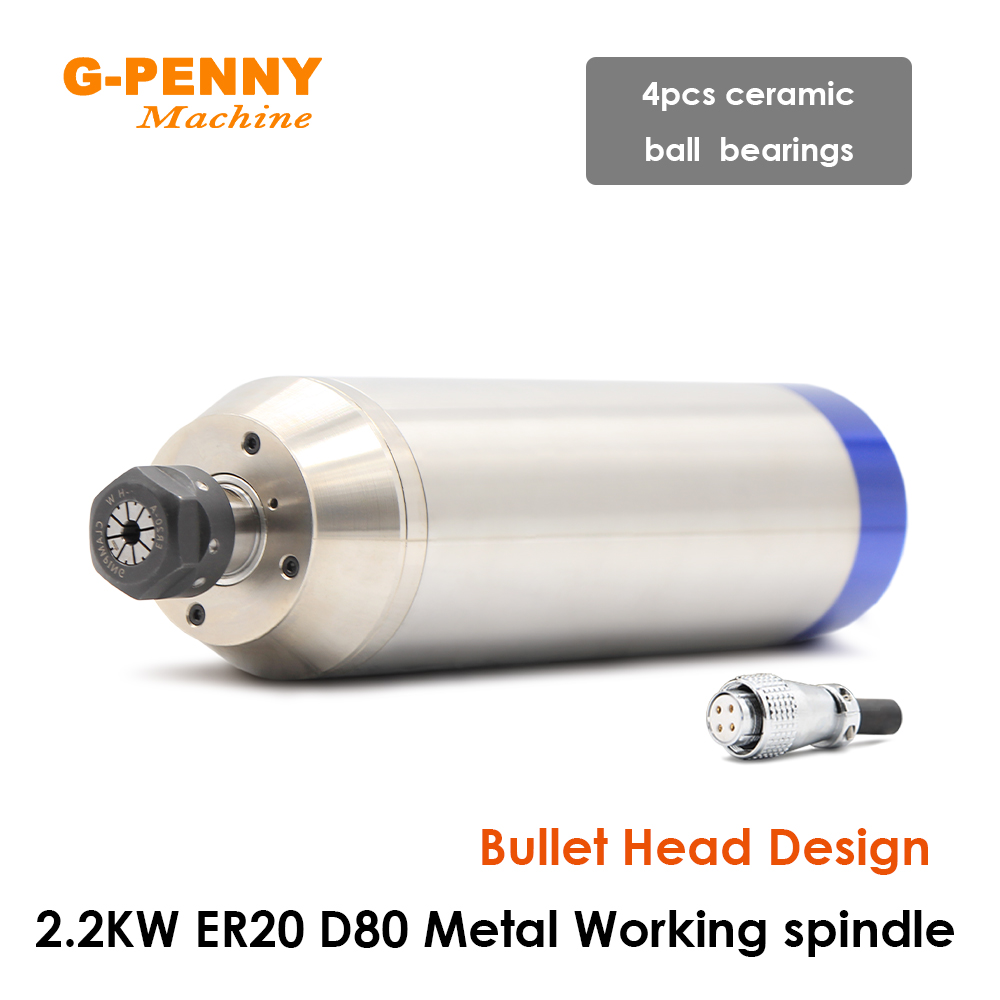 Water Cooled Spindle - G-PENNY 2.2KW ER20 โลหะแกนระบายความร้อนด้วยน้ํามอเตอร์ 4pcs แบริ่งลูกปืนเซรามิค